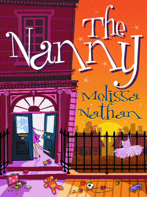 Title details for The Nanny by Melissa Nathan - Available